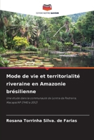 Mode de vie et territorialité riveraine en Amazonie brésilienne 6209108865 Book Cover