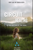 Circuit Healing B0G569WBGS Book Cover