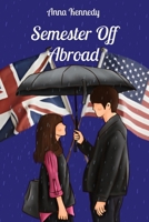 Semester Off Abroad B0CPD3Q5Z5 Book Cover