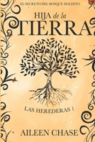 Hija de la Tierra B0C87M661Y Book Cover