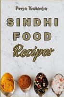 Sindhi food Recipes: Test the flavors of Sindh B0G3X6LX3Z Book Cover