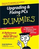 Upgrading & Fixing PCs for Dummies