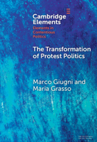 The Transformation of Protest Politics (Elements in Contentious Politics) 1009706500 Book Cover