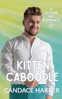Kitten Caboodle 173596946X Book Cover
