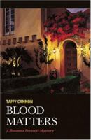 Blood Matters: A Roxanne Prescott Mystery (Roxanne Prescott Mysteries) 1880284863 Book Cover