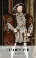 HENRY VIII: A Henry VIII Biography 1726866173 Book Cover