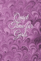 Quiet Time for Girls: A Diary for Dreaming 1672807026 Book Cover