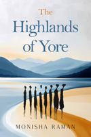 The Highliands of Yore 1963869702 Book Cover