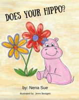 Does Your Hippo 1736807471 Book Cover