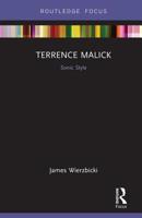 Terrence Malick: Sonic Style 0367136678 Book Cover