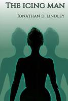 The Icing Man 1542345219 Book Cover