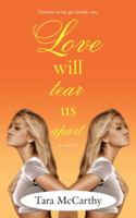 Love Will Tear Us Apart 1416503242 Book Cover