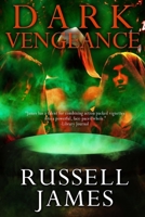 Dark Vengeance 1542811988 Book Cover
