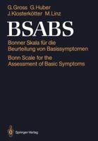 Bsabs: Bonner Skala Fur Die Beurteilung Von Basissymptomen Bonn Scale for the Assessment of Basic Symptoms Manual, Kommentar, Dokumentationsbogen 3540173838 Book Cover