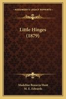 Little Hinges 1279544295 Book Cover