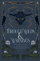 Through Wilds & Warnings B0FSJXPXHG Book Cover