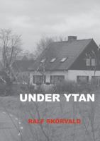 Under Ytan 9176999866 Book Cover