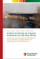 Análise do Estudo de Impacto Ambiental da UHE Belo Monte 6139668417 Book Cover