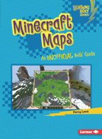 Minecraft Maps: An Unofficial Kids' Guide 1728463556 Book Cover