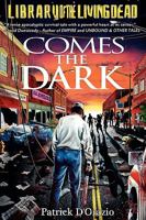 Comes The Dark 1453701281 Book Cover
