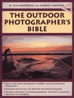 The Outdoor Photographer's Bible (Doubleday Outdoor Bibles) 0385482205 Book Cover