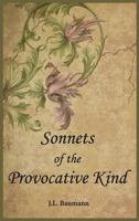 Sonnets of the Provocative Kind 1941880428 Book Cover