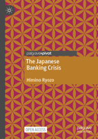 The Japanese Banking Crisis 9811595976 Book Cover