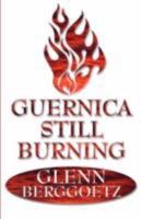 Guernica Still Burning 1462659276 Book Cover