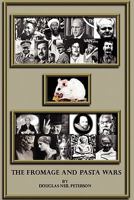 The Fromage And Pasta Wars 1438208634 Book Cover