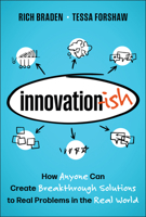 Innovation-ish: How to Solve Problems and Generate Solutions by Unlocking the Power of Your Creativity 1394318901 Book Cover