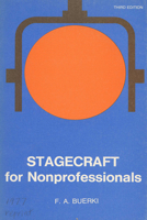 Stagecraft for Nonprofessionals 0299093549 Book Cover