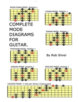 Complete Mode Diagrams for Guitar 1502941465 Book Cover