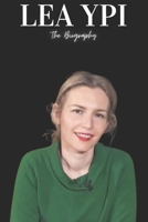 Lea Ypi: The Biography B0F2F8MG4Y Book Cover