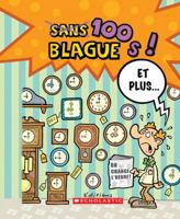 100 Blagues! Et Plus... N? 19 0545992249 Book Cover