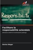 Facilitare la responsabilità aziendale (Italian Edition) 6209590012 Book Cover