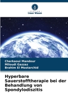 Hyperbare Sauerstofftherapie bei der Behandlung von Spondylodiszitis 6205958244 Book Cover