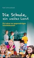 Die Schule, Ein Weites Land 3990386050 Book Cover