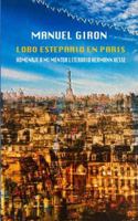 Lobo Estepario en París: Homenaje a mi mentor literario Hermann Hesse (Spanish Edition) 3905930587 Book Cover