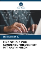 Eine Studie Zur Kundenzufriedenheit Mit Aavin-Milch (German Edition) 6209936547 Book Cover