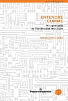 Entendre comme: Wittgenstein et l'esthétique musicale 2705684093 Book Cover