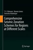 Comprehensive Seismic Zonation Schemes for Regions at Different Scales 331989658X Book Cover