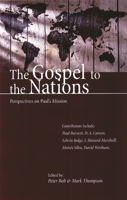 The Gospel to the Nations: Perspectives on Paul's Mission 0830815570 Book Cover