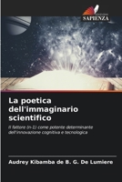La poetica dell'immaginario scientifico (Italian Edition) 6209764932 Book Cover