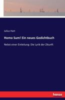 Homo Sum! Ein Neues Gedichtbuch 3743495686 Book Cover