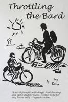 Throttling the Bard 0615419313 Book Cover