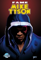 Fame: Mike Tyson 1962404269 Book Cover