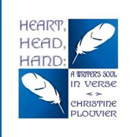 Heart, Head, Hand: A Writer's Soul in Verse 197925107X Book Cover