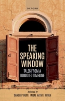 The Speaking Window: Tales from a Bloodied Timeline 9391050735 Book Cover