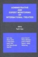 Administrative and Expert Monitoring of International Treaties 1571050396 Book Cover