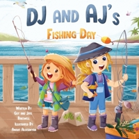 DJ and AJs Fishing Day B0F21XR4VL Book Cover